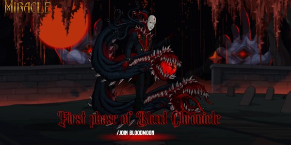 First Phase of Blood Chronicle